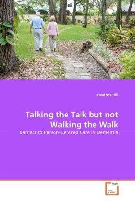 Hill |  Talking the Talk but not Walking the Walk | Buch |  Sack Fachmedien
