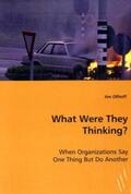 Ollhoff |  What Were They Thinking? | Buch |  Sack Fachmedien