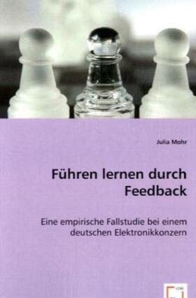 Mohr | Führen lernen durch Feedback | Buch | sack.de