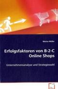 Müller |  Erfolgsfaktoren von B-2-C Online Shops | Buch |  Sack Fachmedien