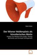 Weber |  Der Wiener Heldenplatz als künstlerisches Motiv | Buch |  Sack Fachmedien
