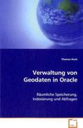 Koch |  Verwaltung von Geodaten in Oracle | Buch |  Sack Fachmedien