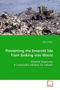 Bauer |  Preventing the Emerald Isle from Sinking into Waste | Buch |  Sack Fachmedien