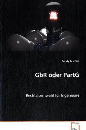 Jeschke | GbR oder PartG | Buch | 978-3-639-07611-0 | sack.de