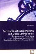 Günther |  Softwarequalitätssicherung mit Open-Source-Tools | Buch |  Sack Fachmedien