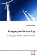 Schmid |  Energiespar-Contracting | Buch |  Sack Fachmedien