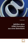 Kuhn |  Befüllen eines HTML-Formulars aus einer Datenbank | Buch |  Sack Fachmedien