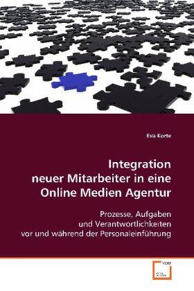 Korte |  Integration neuer Mitarbeiter in eine Online MedienAgentur | Buch |  Sack Fachmedien