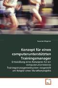 Wegener |  Konzept für einen computerunterstütztenTrainingsmanager | Buch |  Sack Fachmedien