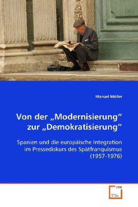 Müller | Von der "Modernisierung" zur "Demokratisierung" | Buch | 978-3-639-09849-5 | sack.de