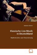 Münzer |  Klassische Live-Musik in Deutschland | Buch |  Sack Fachmedien