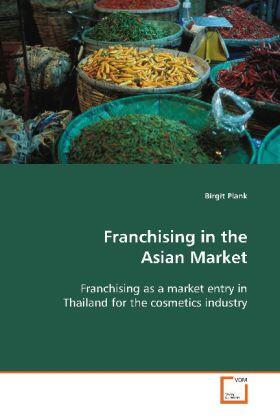 Plank | Franchising in the Asian Market | Buch | 978-3-639-10787-6 | www.sack.de