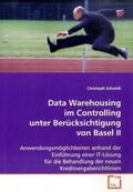 Schmidt |  Data Warehousing im Controlling unter Berücksichtigung von Basel II | Buch |  Sack Fachmedien
