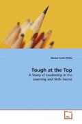 Iszatt-White |  Tough at the Top | Buch |  Sack Fachmedien