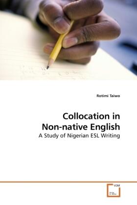 Taiwo |  Collocation in Non-native English | Buch |  Sack Fachmedien