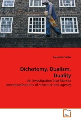 Gallas | Dichotomy, Dualism, Duality | Buch | 978-3-639-11929-9 | sack.de