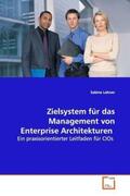 Lehner |  Zielsystem für das Management von  Enterprise Architekturen | Buch |  Sack Fachmedien
