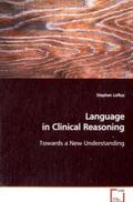 Loftus |  Language in Clinical Reasoning | Buch |  Sack Fachmedien