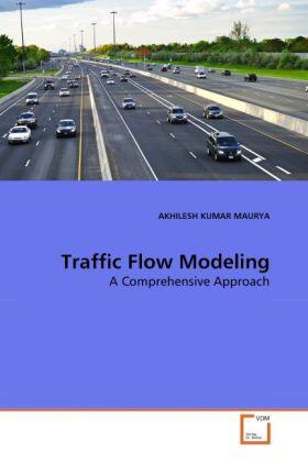Maurya |  Traffic Flow Modeling | Buch |  Sack Fachmedien