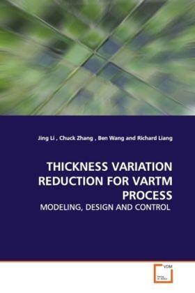 Li | THICKNESS VARIATION REDUCTION FOR VARTM PROCESS | Buch | 978-3-639-12871-0 | sack.de