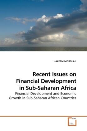 Mobolaji | Recent Issues on Financial Development in Sub-Saharan Africa | Buch | 978-3-639-13408-7 | sack.de