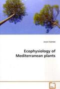 Galmés |  Ecophysiology of Mediterranean plants | Buch |  Sack Fachmedien