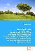 Bianchi |  Ökologie: der transzendentale Weg Bernard J.F. Lonergans | Buch |  Sack Fachmedien