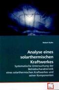 Kuhn |  Analyse eines solarthermischen Kraftwerkes | Buch |  Sack Fachmedien