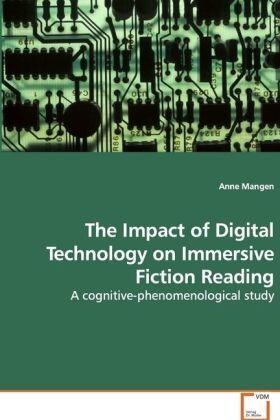 Mangen |  The Impact of Digital Technology on Immersive FictionReading | Buch |  Sack Fachmedien