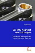 Mohr |  Das W12-Aggregat von Volkswagen | Buch |  Sack Fachmedien