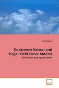 Krippner |  Consistent Nelson and Siegel Yield Curve Models | Buch |  Sack Fachmedien