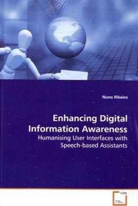 Ribeiro |  Enhancing Digital Information Awareness | Buch |  Sack Fachmedien