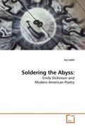 Ladin |  Soldering the Abyss: | Buch |  Sack Fachmedien