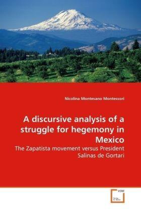 Montesano Montessori |  A discursive analysis of a struggle for hegemony in Mexico | Buch |  Sack Fachmedien
