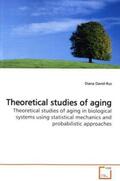 David-Rus |  Theoretical studies of aging | Buch |  Sack Fachmedien
