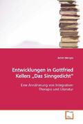 Menges |  Entwicklungen in Gottfried Kellers "Das Sinngedicht" | Buch |  Sack Fachmedien