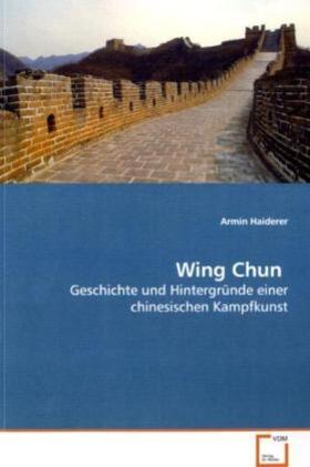 Haiderer |  Wing Chun | Buch |  Sack Fachmedien