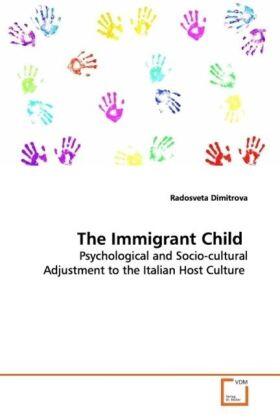 Dimitrova |  The Immigrant Child | Buch |  Sack Fachmedien