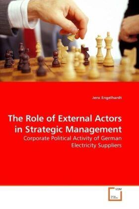 Engelhardt |  The Role of External Actors in Strategic Management | Buch |  Sack Fachmedien
