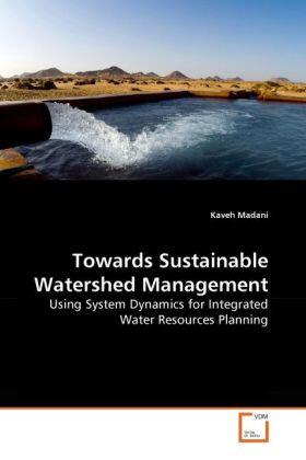 Madani |  Towards Sustainable Watershed Management | Buch |  Sack Fachmedien