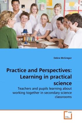 Mcgregor |  Practice and Perspectives: Learning in practical science | Buch |  Sack Fachmedien