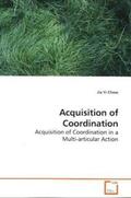 Chow |  Acquisition of Coordination | Buch |  Sack Fachmedien