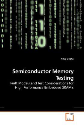 Gupta |  Semiconductor Memory Testing | Buch |  Sack Fachmedien