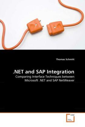 Schmitt |  .NET and SAP Integration | Buch |  Sack Fachmedien