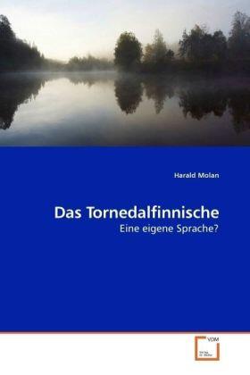 Molan |  Das Tornedalfinnische | Buch |  Sack Fachmedien