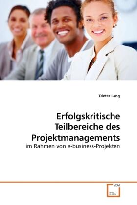 Lang | Erfolgskritische Teilbereiche des Projektmanagements | Buch | 978-3-639-20156-7 | sack.de