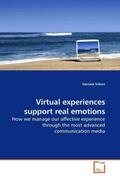 Villani |  Virtual experiences support real emotions | Buch |  Sack Fachmedien