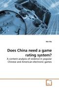 Ma |  Does China need a game rating system? | Buch |  Sack Fachmedien