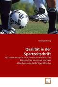 König |  Qualität in der Sportzeitschrift | Buch |  Sack Fachmedien