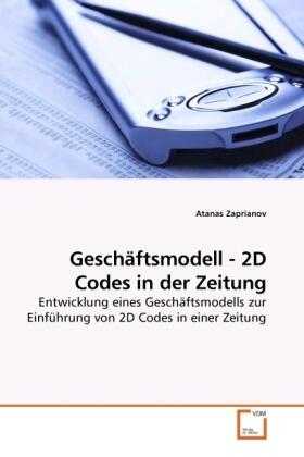Zaprianov | Geschäftsmodell - 2D Codes in der Zeitung | Buch | sack.de